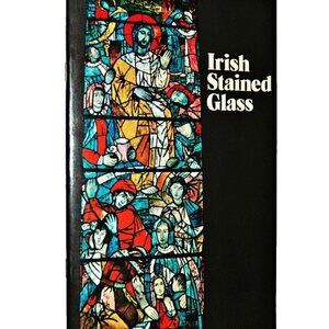 Irish Stained Glass by Michael Wynne Book Vintage 1977